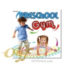 學齡前寶寶健身運動 Preschool Gym